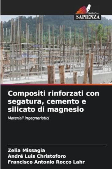 Compositi rinforzati con segatura, cemento e silicato di magnesio