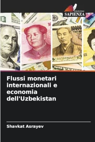 Flussi monetari internazionali e economia dell'Uzbekistan