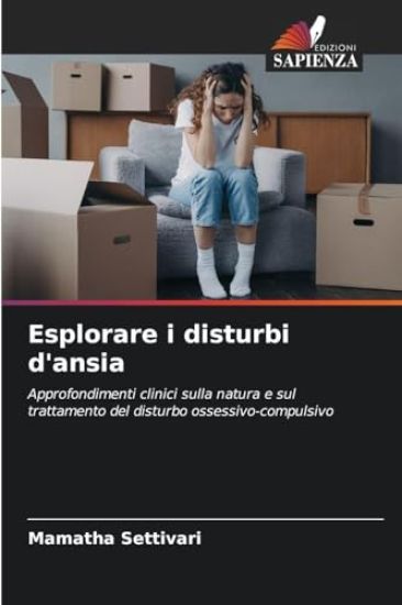 Esplorare i disturbi d'ansia