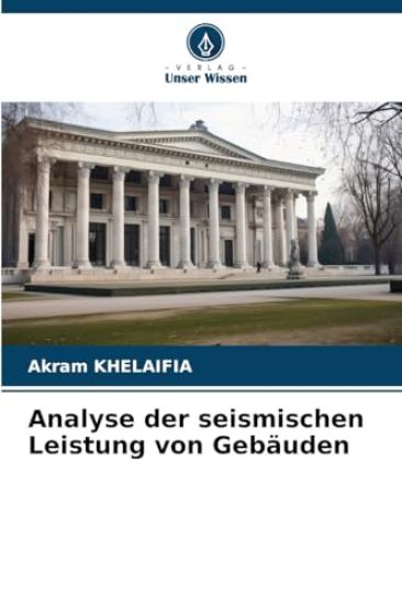 Analyse der seismischen Leistung von Gebäuden