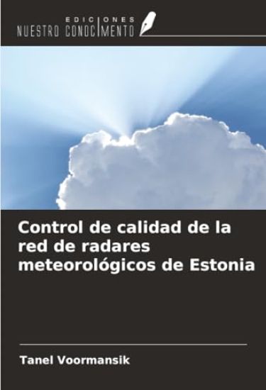 Control de calidad de la red de radares meteorológicos de Estonia