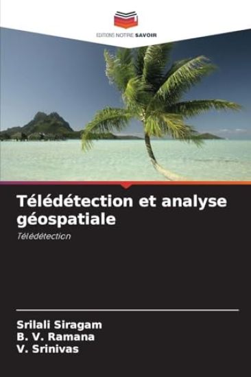 Télédétection et analyse géospatiale