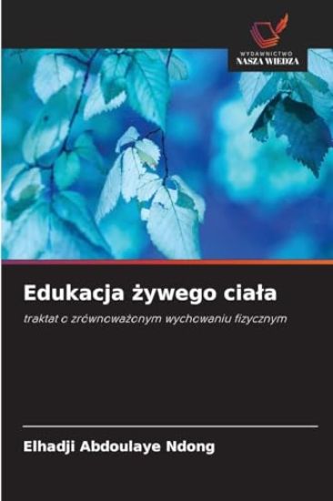 Edukacja zywego ciala