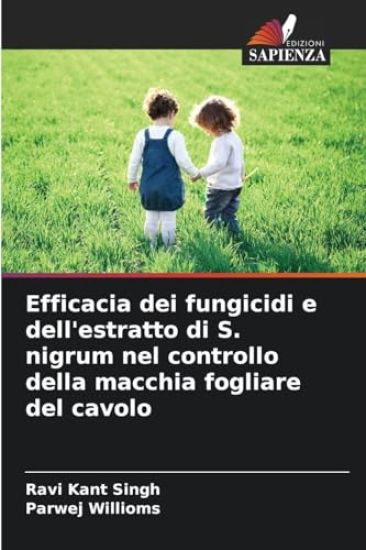 Efficacia dei fungicidi e dell'estratto di S. nigrum nel controllo della macchia fogliare del cavolo