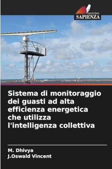 Sistema di monitoraggio dei guasti ad alta efficienza energetica che utilizza l'intelligenza collettiva