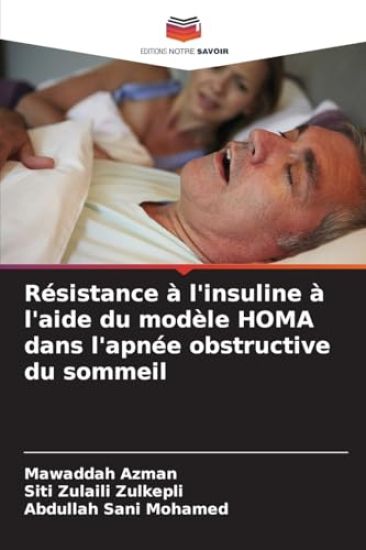 Résistance à l'insuline à l'aide du modèle HOMA dans l'apnée obstructive du sommeil