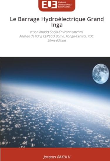 Le Barrage Hydroélectrique Grand Inga