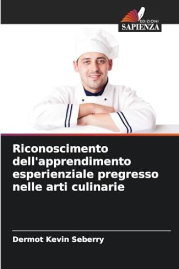 Riconoscimento dell'apprendimento esperienziale pregresso nelle arti culinarie