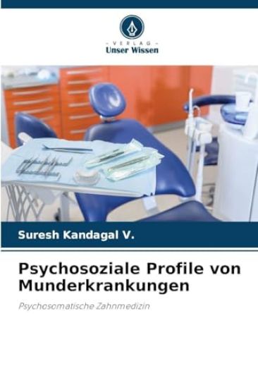 Psychosoziale Profile von Munderkrankungen