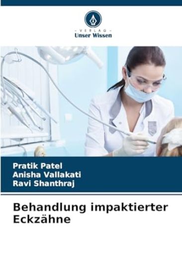 Behandlung impaktierter Eckzähne
