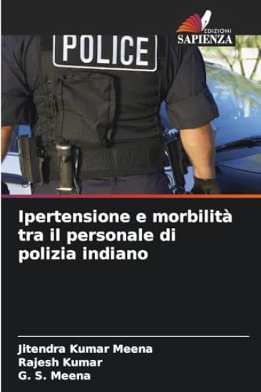 Ipertensione e morbilità tra il personale di polizia indiano