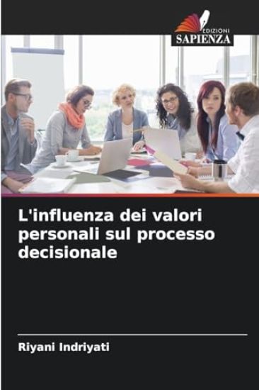 L'influenza dei valori personali sul processo decisionale