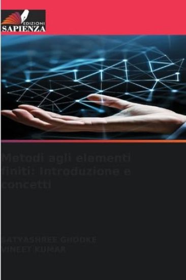 Metodi agli elementi finiti: Introduzione e concetti