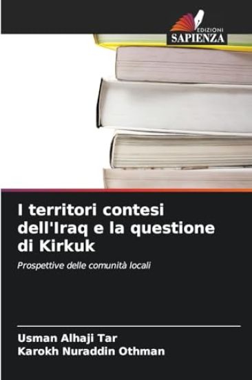 I territori contesi dell'Iraq e la questione di Kirkuk