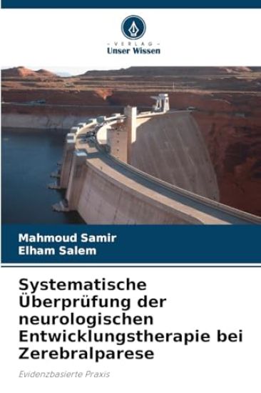 Systematische Überprüfung der neurologischen Entwicklungstherapie bei Zerebralparese
