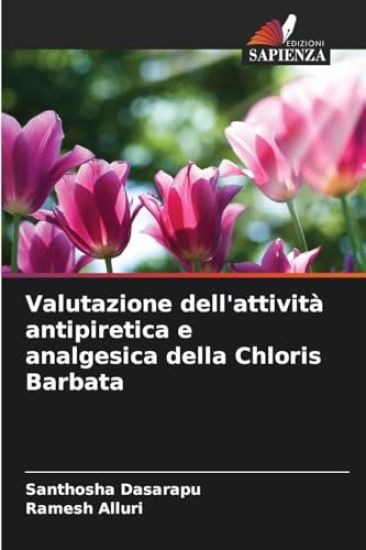 Valutazione dell'attività antipiretica e analgesica della Chloris Barbata
