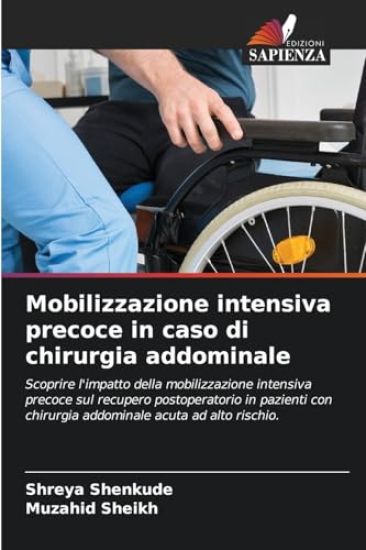 Mobilizzazione intensiva precoce in caso di chirurgia addominale