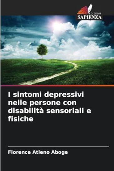 I sintomi depressivi nelle persone con disabilità sensoriali e fisiche