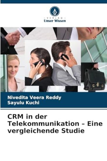 CRM in der Telekommunikation - Eine vergleichende Studie