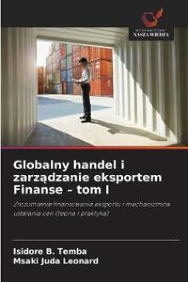 Globalny handel i zarzadzanie eksportem Finanse - tom I