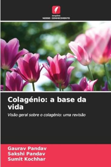 Colagénio: a base da vida
