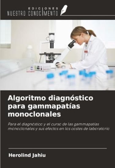 Algoritmo diagnóstico para gammapatías monoclonales