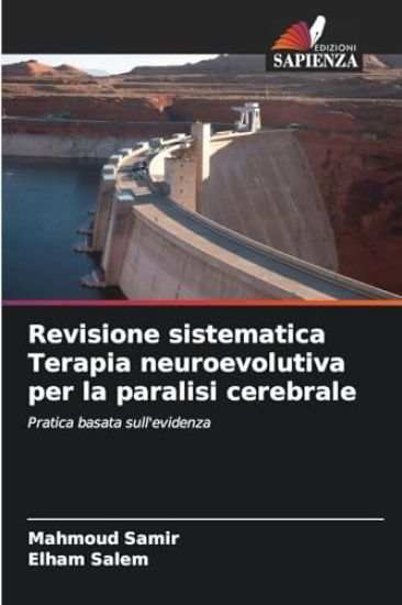 Revisione sistematica Terapia neuroevolutiva per la paralisi cerebrale