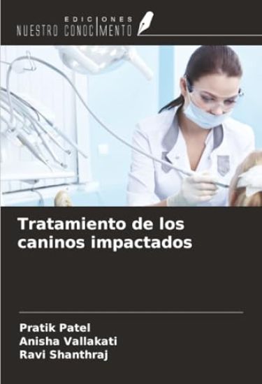 Tratamiento de los caninos impactados