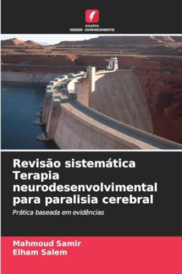Revisão sistemática Terapia neurodesenvolvimental para paralisia cerebral