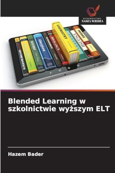 Blended Learning w szkolnictwie wyzszym ELT
