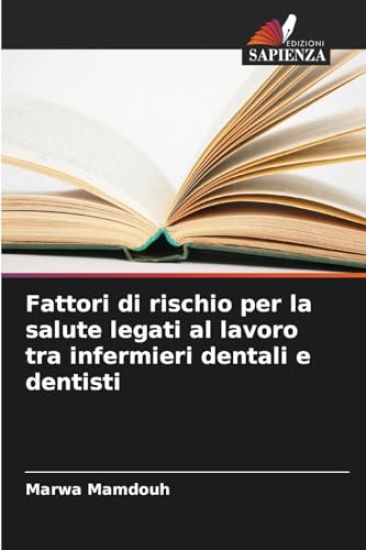 Fattori di rischio per la salute legati al lavoro tra infermieri dentali e dentisti