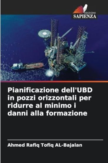 Pianificazione dell'UBD in pozzi orizzontali per ridurre al minimo i danni alla formazione