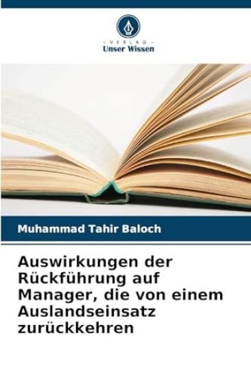 Auswirkungen der Rückführung auf Manager, die von einem Auslandseinsatz zurückkehren