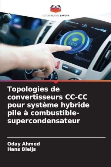 Topologies de convertisseurs CC-CC pour système hybride pile à combustible-supercondensateur
