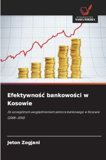 Efektywnośc bankowości w Kosowie