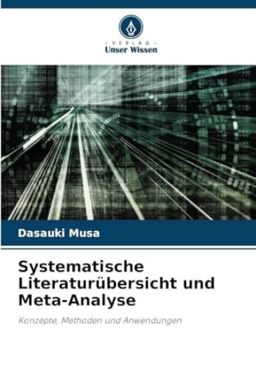 Systematische Literaturübersicht und Meta-Analyse
