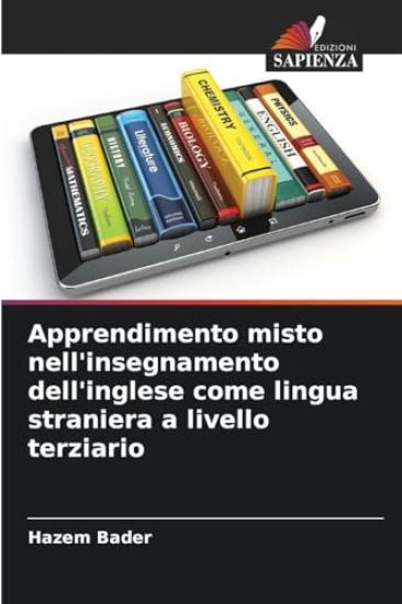 Apprendimento misto nell'insegnamento dell'inglese come lingua straniera a livello terziario