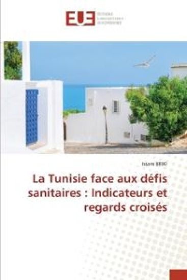 La Tunisie face aux défis sanitaires