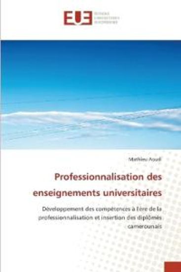 Professionnalisation des enseignements universitaires