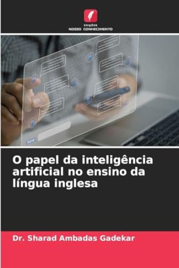 O papel da inteligência artificial no ensino da língua inglesa