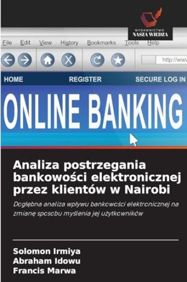 Analiza postrzegania bankowości elektronicznej przez klientów w Nairobi
