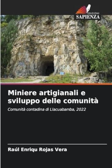 Miniere artigianali e sviluppo delle comunità
