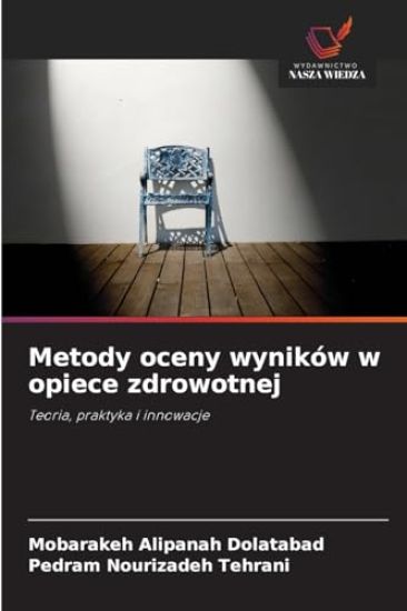Metody oceny wyników w opiece zdrowotnej