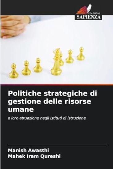 Politiche strategiche di gestione delle risorse umane
