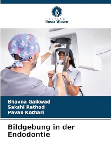 Bildgebung in der Endodontie