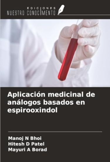 Aplicación medicinal de análogos basados en espirooxindol