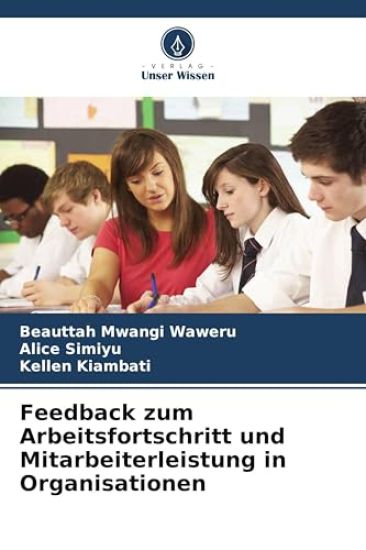 Feedback zum Arbeitsfortschritt und Mitarbeiterleistung in Organisationen