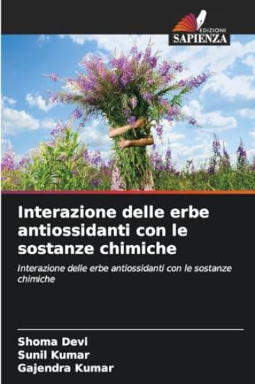 Interazione delle erbe antiossidanti con le sostanze chimiche