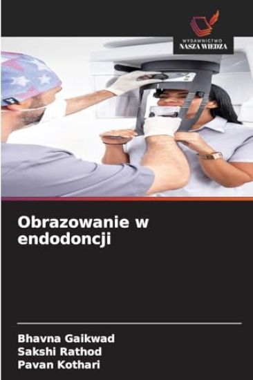 Obrazowanie w endodoncji