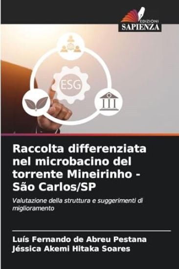 Raccolta differenziata nel microbacino del torrente Mineirinho - São Carlos/SP